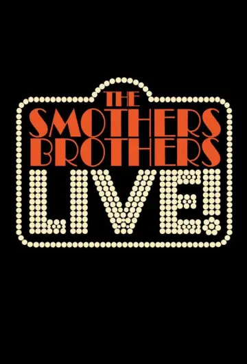 The Smothers Brothers: LIVE! постер