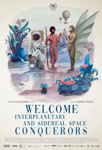 Постер до фильму"Bienvenidos conquistadores interplanetarios y del espacio sideral" #1138190