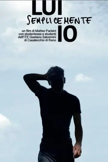 Постер до фильму"Lui semplicemente io" #504990