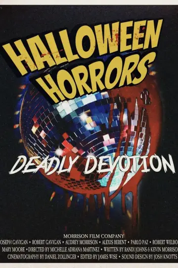 Halloween Horrors: Deadly Devotion постер