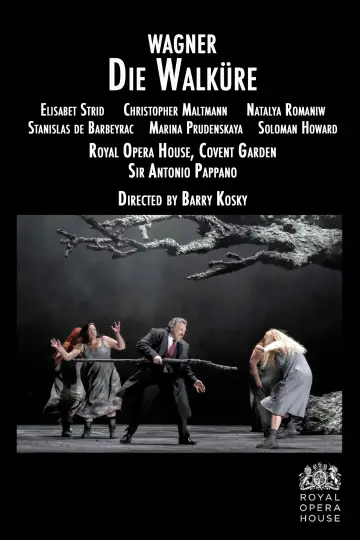 Постер до фільму "Wagner: Die Walküre - Royal Opera House" #1814449