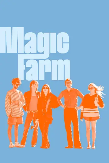 Постер до фильму"Magic Farm" #719409