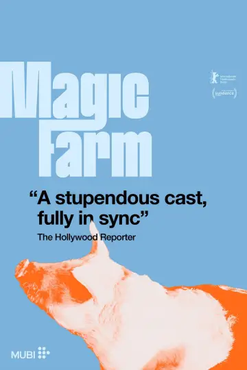 Постер до фильму"Magic Farm" #719415