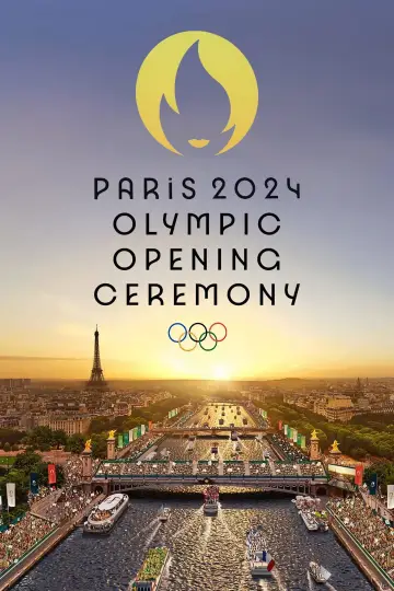 Постер до фильму"Олімпійські ігри 2024 в Парижі. Церемонія відкриття" #653979