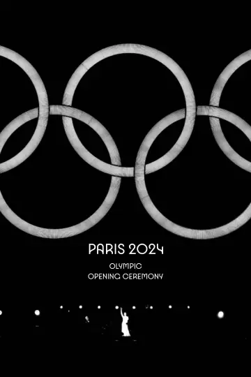 Постер до фильму"Олімпійські ігри 2024 в Парижі. Церемонія відкриття" #653985