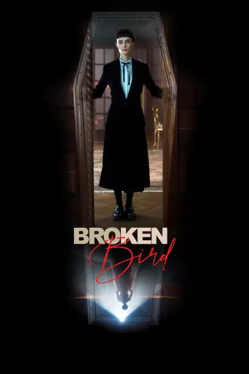 Постер до фільму "Broken Bird" #1508411