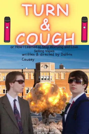 Постер до фільму "Turn & Cough" #1205127