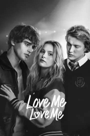 Постер до фільму "Love Me Love Me" #831253