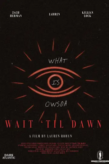 Wait Til Dawn постер