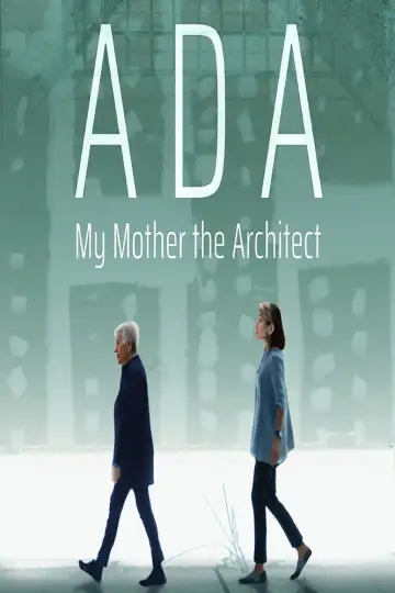 Постер до фільму "Ada: My Mother the Architect" #820624