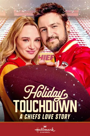 Постер до фильму"Holiday Touchdown: A Chiefs Love Story" #704853