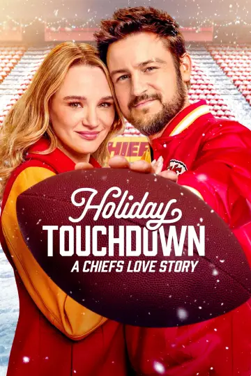 Постер до фильму"Holiday Touchdown: A Chiefs Love Story" #704857
