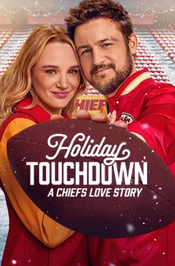 Постер до фильму"Holiday Touchdown: A Chiefs Love Story" #704858
