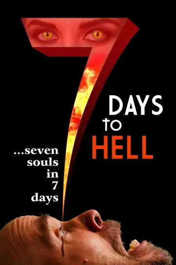 Постер до фільму "7 Days to Hell" #1618104