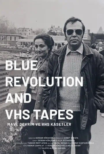 Постер до фильму"Mavi, Devrim ve VHS Kasetler" #792217