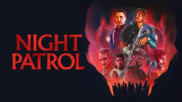 Задник до фільму "Night Patrol" #1830802
