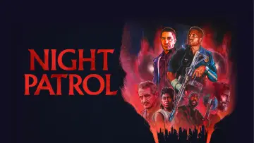 Задник до фільму "Night Patrol" #772107