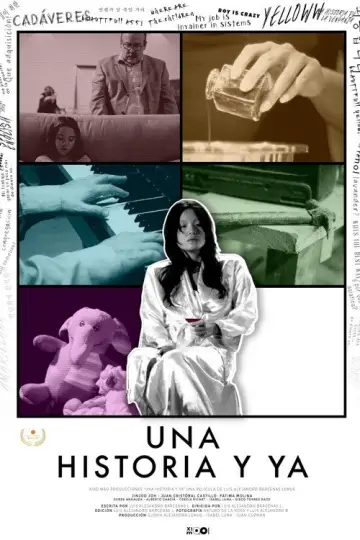 Una historia y ya... постер