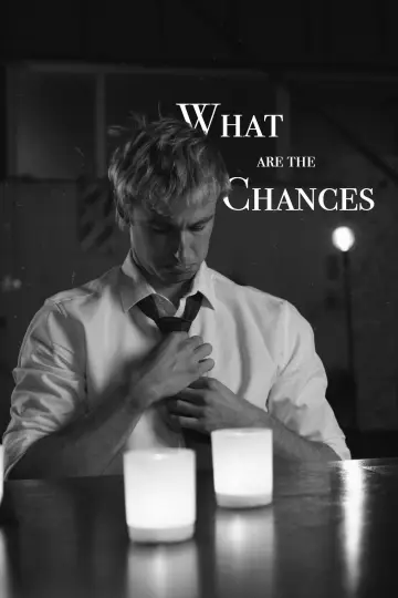 What are the Chances постер