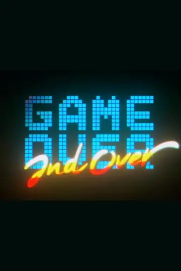 Постер до фильму"Game Over and Over" #882040