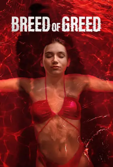 Постер до фильму"Breed of Greed" #869447
