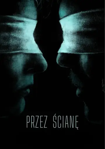 Przez ścianę постер