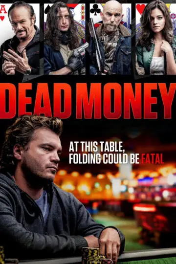 Постер до фильму"Dead Money" #864360