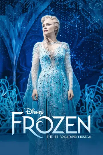 Постер до фильму"Frozen: The Hit Broadway Musical" #629242