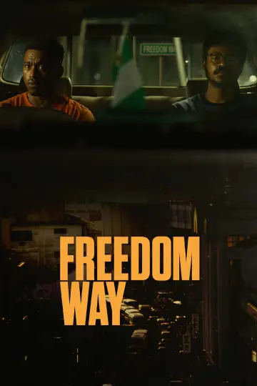 Freedom Way постер