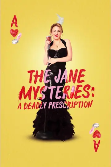 Постер до фильму"The Jane Mysteries: A Deadly Prescription" #1153153