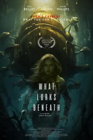 Постер до фильму"What Lurks Beneath" #637103