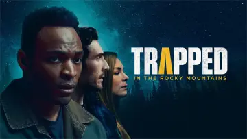 Задник до фильму"Trapped in the Rocky Mountains" #682147