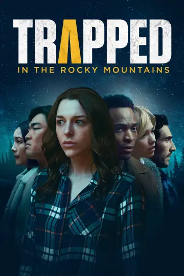 Trapped in the Rocky Mountains постер