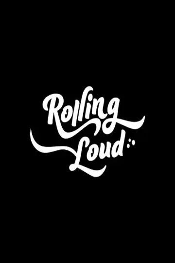 Постер до фильму"Rolling Loud" #682116