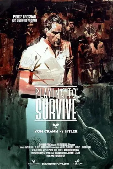 Постер до фильму"Playing to Survive: Von Cramm vs. Hitler" #1175550