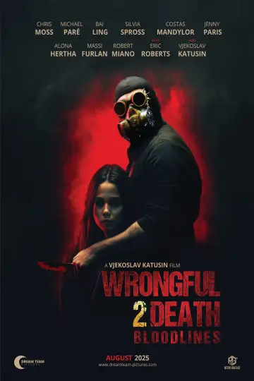 Постер до фільму "Wrongful Death 2: Bloodlines" #778712