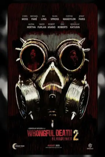Постер до фільму "Wrongful Death 2: Bloodlines" #778714