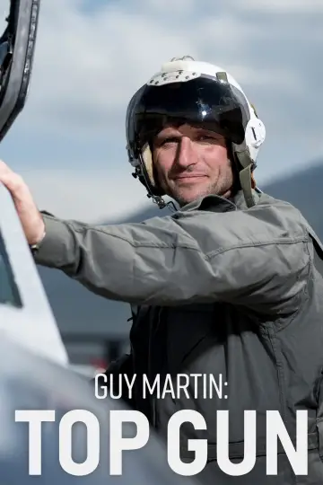 Guy Martin: Top Gun постер