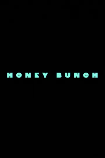 Постер до фильму"Honey Bunch" #537163