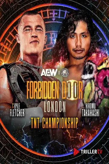 Постер до фильму"AEW x NJPW: Forbidden Door 2025" #671467
