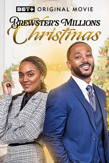 Постер до фильму"Brewster’s Millions: Christmas" #736665