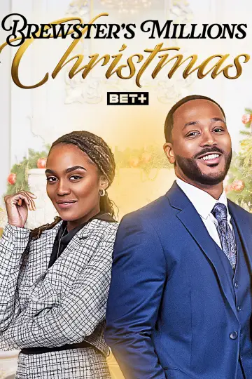 Постер до фильму"Brewster’s Millions: Christmas" #736668
