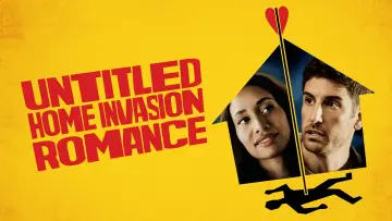 Задник до фільму "Untitled Home Invasion Romance" #802318