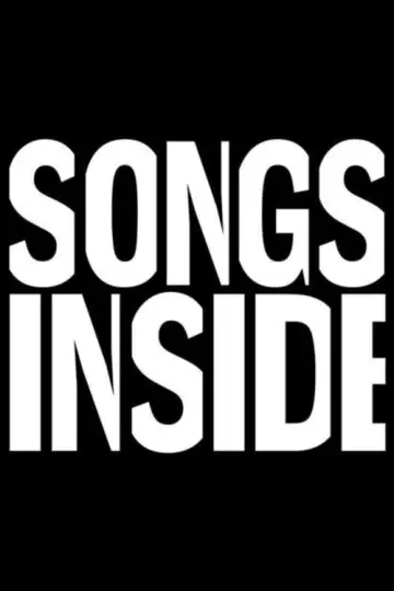 Постер до фильму"Songs Inside" #1191232