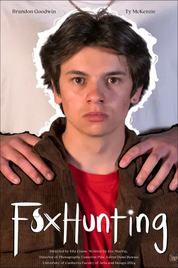 Постер до фильму"Fox Hunting" #1146733