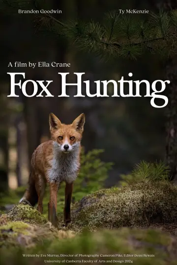 Постер до фильму"Fox Hunting" #1146736