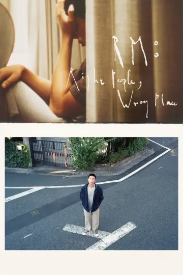 RM: Right People Wrong Place постер