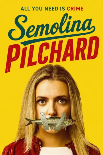 Semolina Pilchard постер