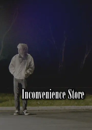 Inconvenience Store постер
