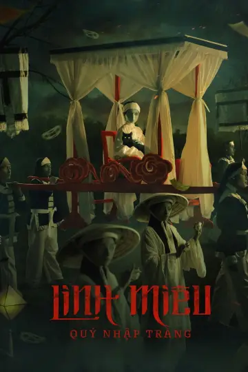 Постер до фільму "Linh Miêu: Quỷ Nhập Tràng" #881639
